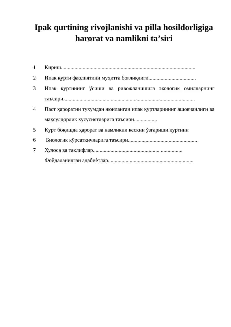 Ипак қуртининг ўсиши ва ривожланишига экологик омилларнинг таъсири 1