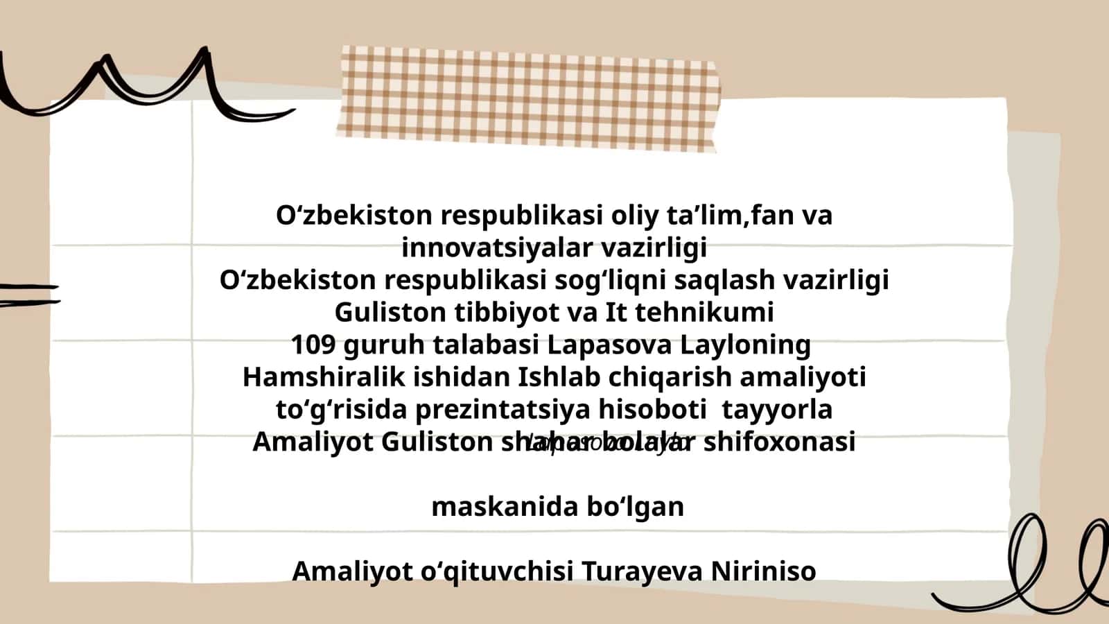 Hamshiralik ishidan Ishlab chiqarish amaliyoti toʻgʻrisida prezintatsiya hisoboti 1