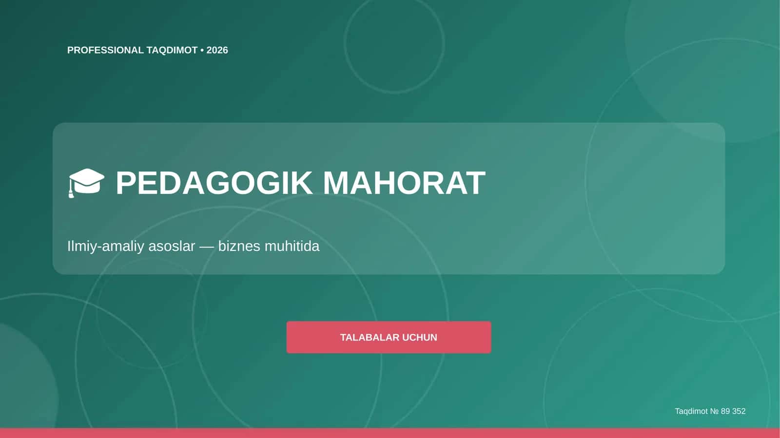 Pedagogik mahorat: ilmiy-amaliy asoslar (biznes muhitida) [talabalar uchun] 1