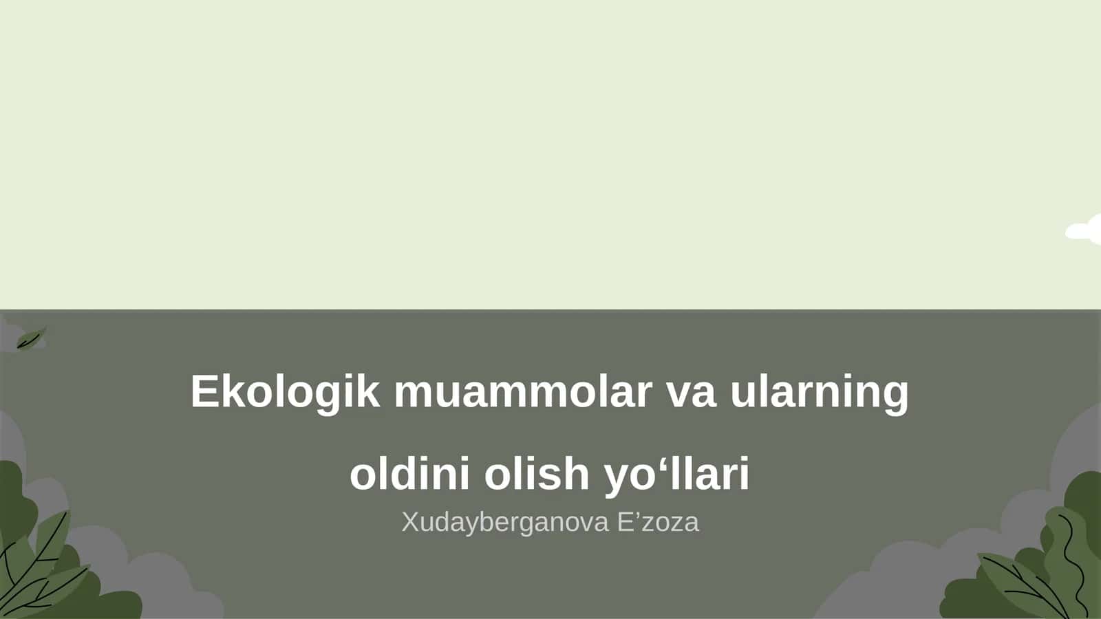 Ekologik muammolar va ularning oldini olish yo‘llari 1