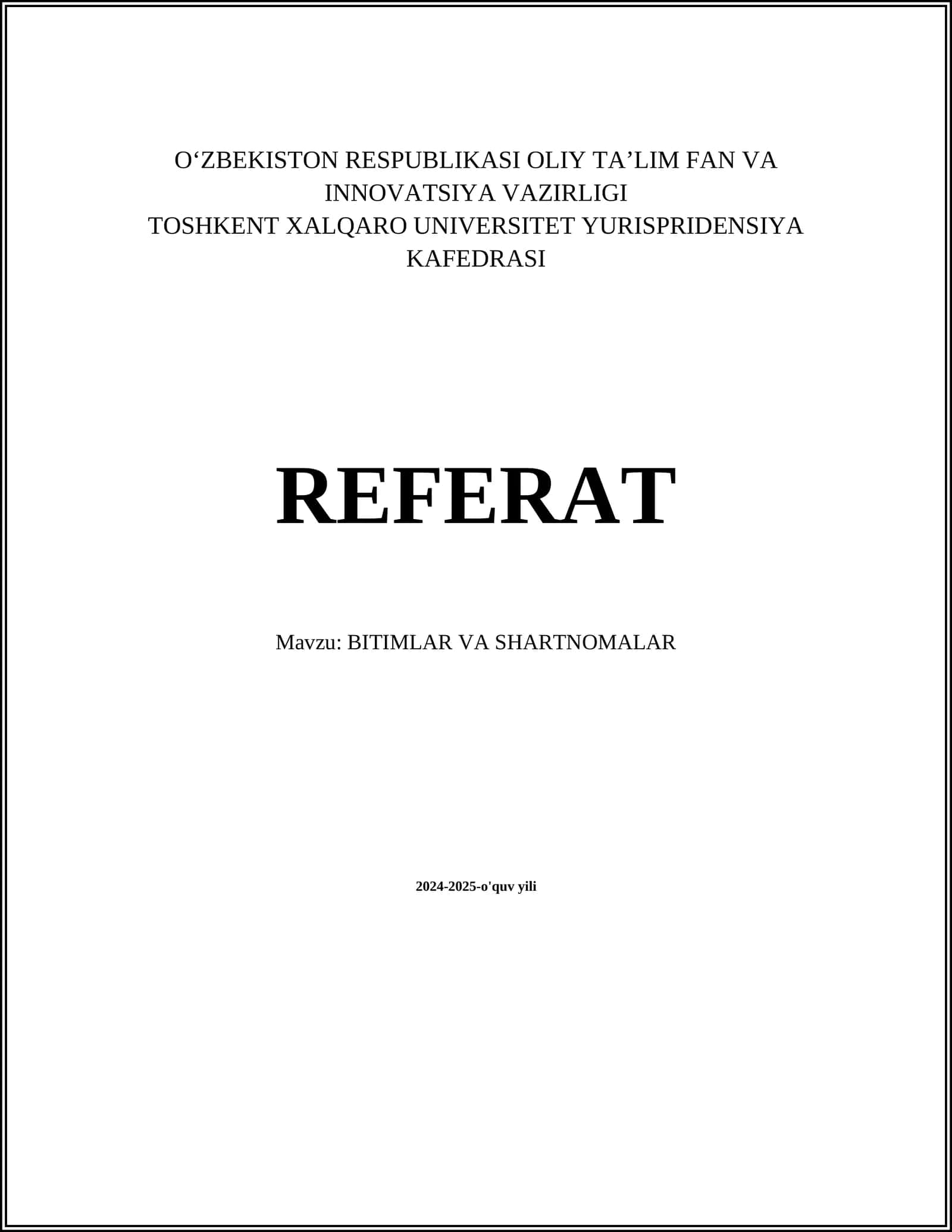 BITIMLAR VA SHARTNOMALAR 1