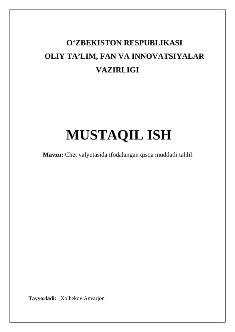 Chet valyutasida ifodalangan qisqa muddatli tahlil 1