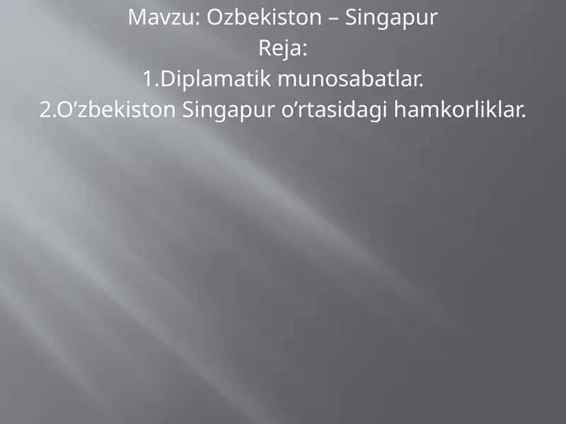 Ozbekiston-Singapur munosabatlari 1