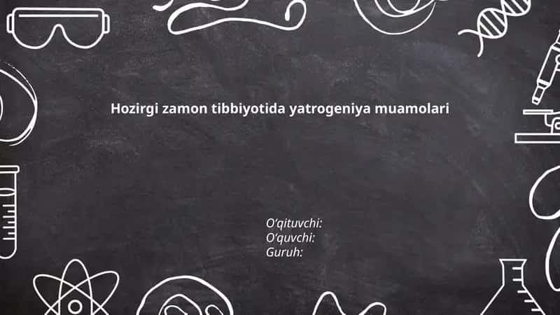 Hozirgi zamon tibbiyotida yatrogeniya muamolari 1