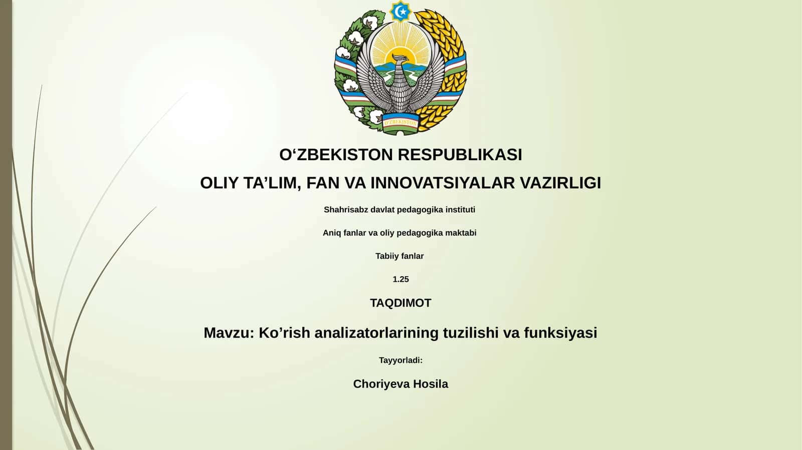 Koʼrish analizatorlarining tuzilishi va funksiyasi 1