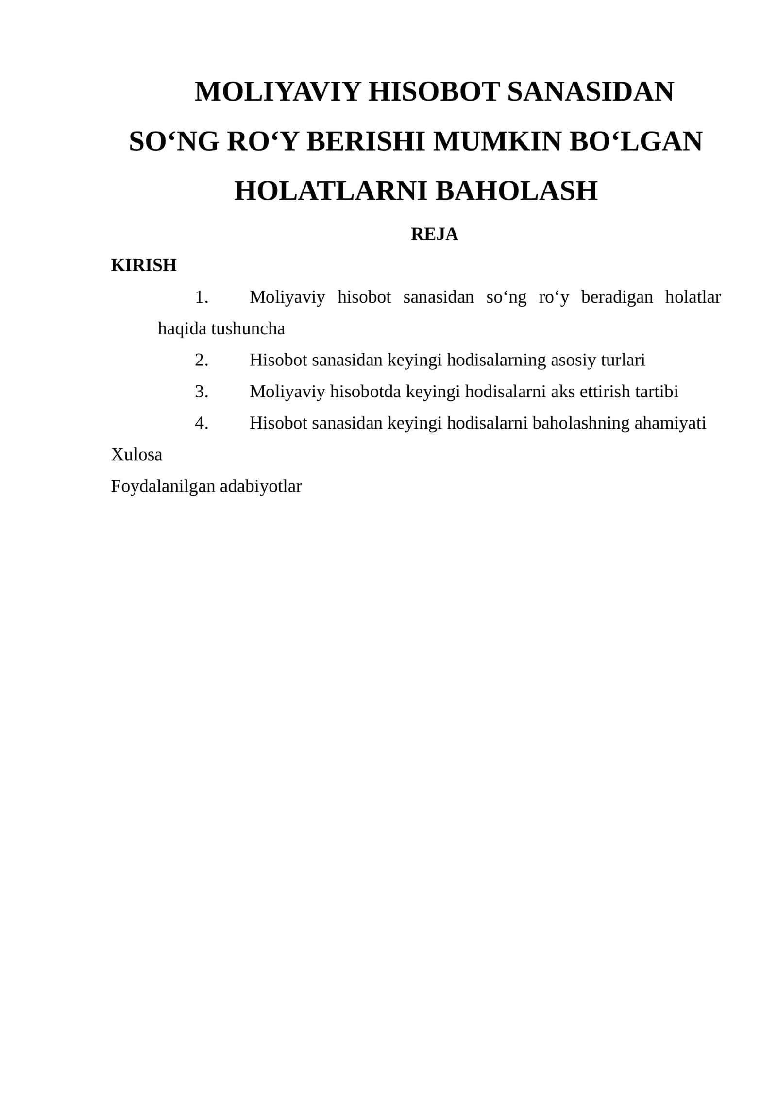 Moliyaviy hisobot sanasidan so‘ng ro‘y berishi mumkin bo‘lgan holatlarni baholash 1