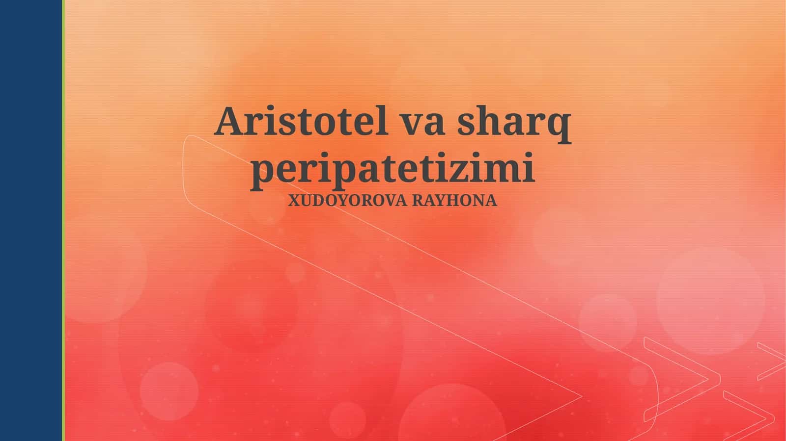 Aristotel va sharq peripatetizimi 1