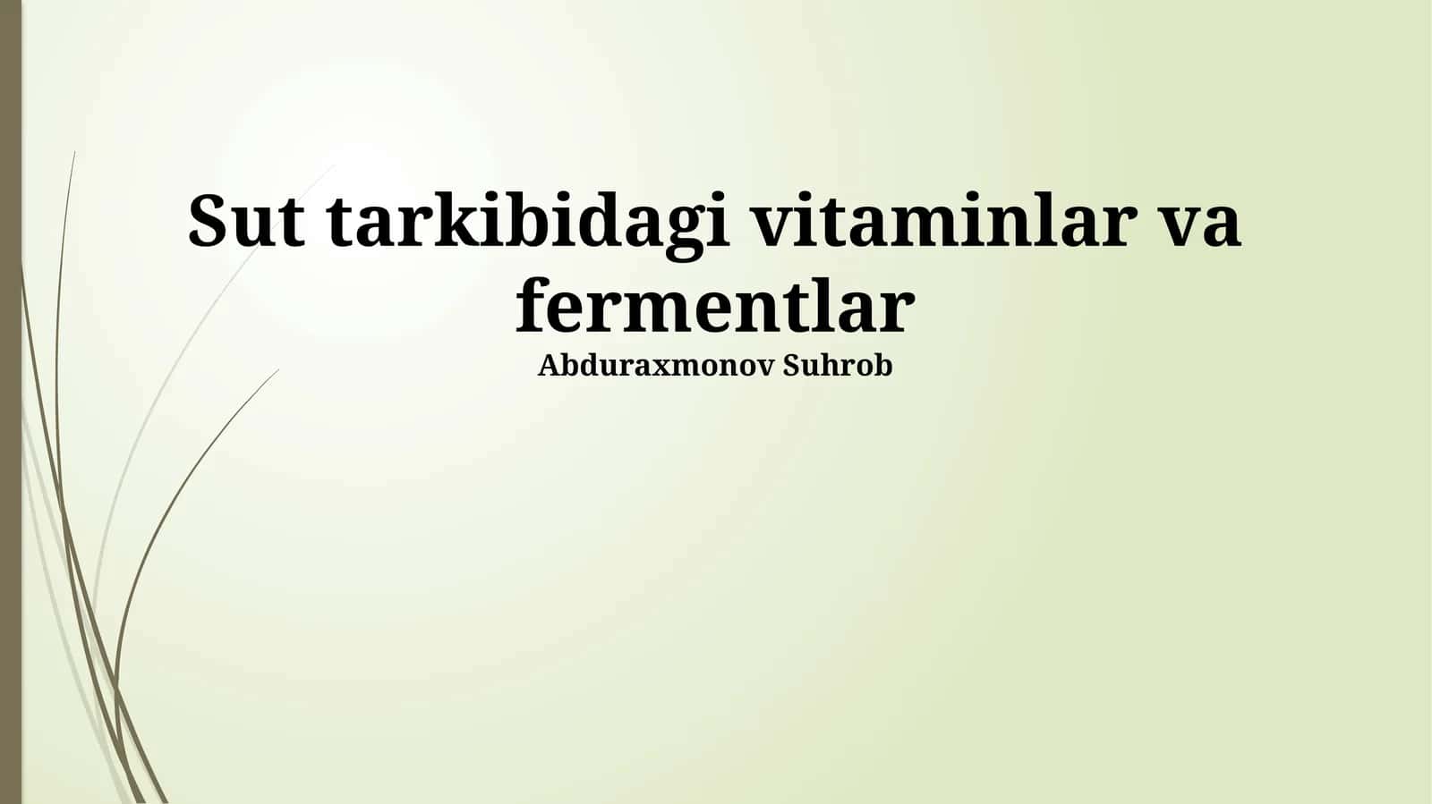 Sut tarkibidagi vitaminlar va fermentlar 1