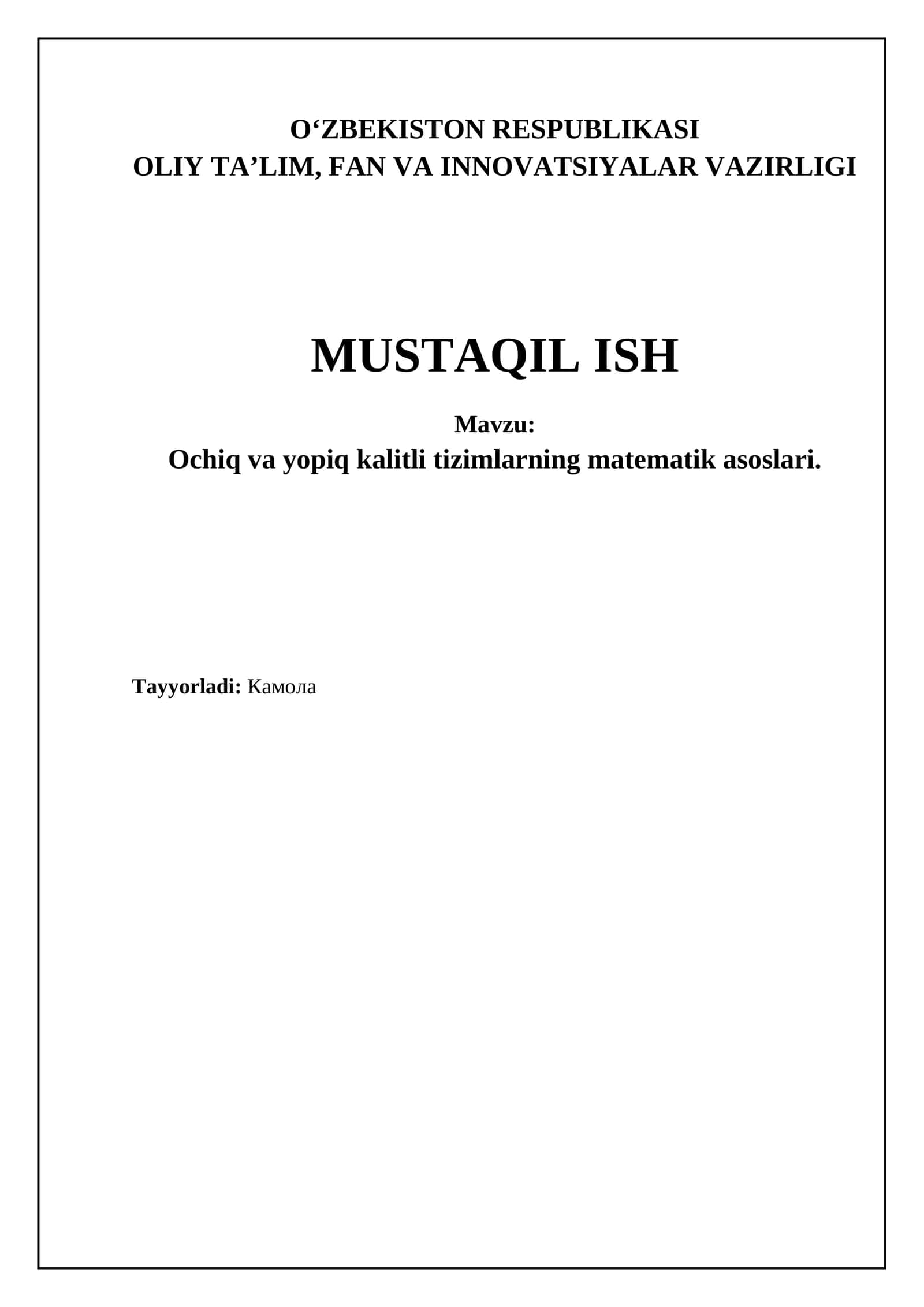 Ochiq va yopiq kalitli tizimlarning matematik asoslari 1