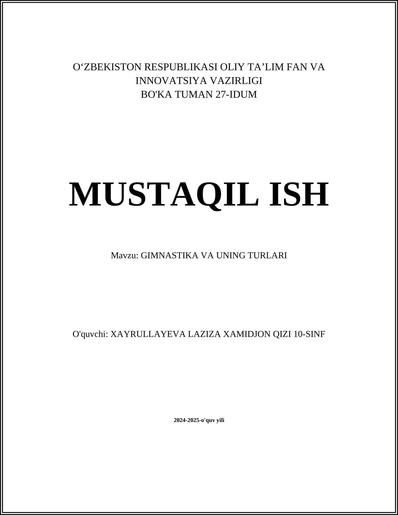 MUSTAQIL ISH Mavzu: GIMNASTIKA VA UNING TURLARI 1