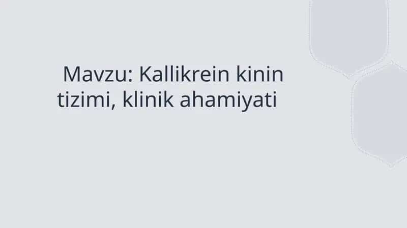 Kallikrein kinin tizimi, klinik ahamiyati 1
