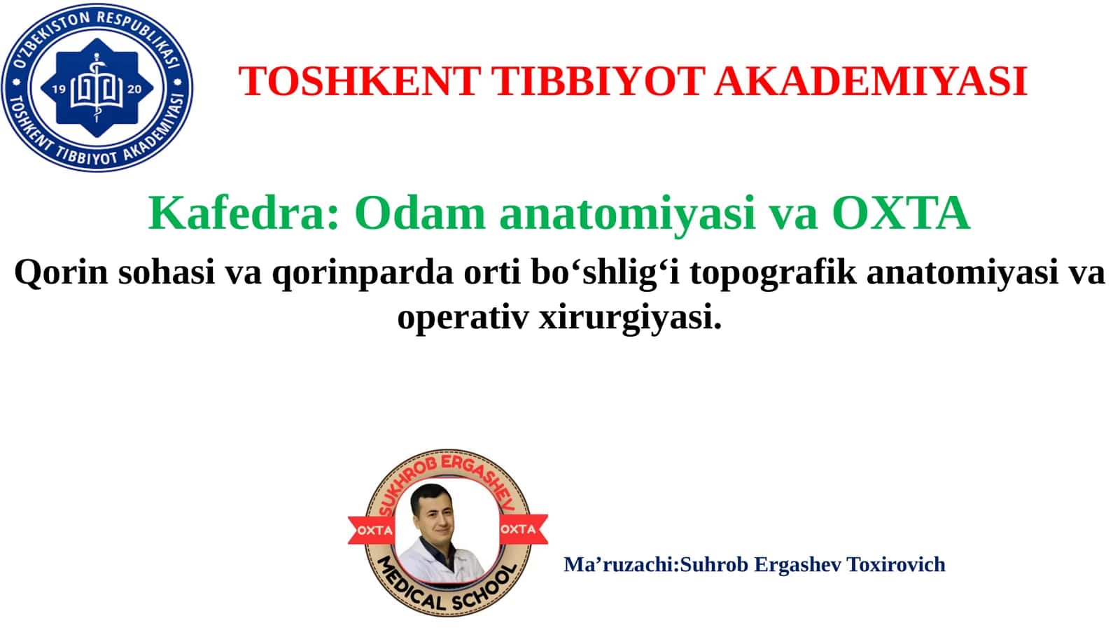 QORINSOHASI TOPOGRAFIK ANATOMIYASI VA OPERATIV XIRURGIYASI 1