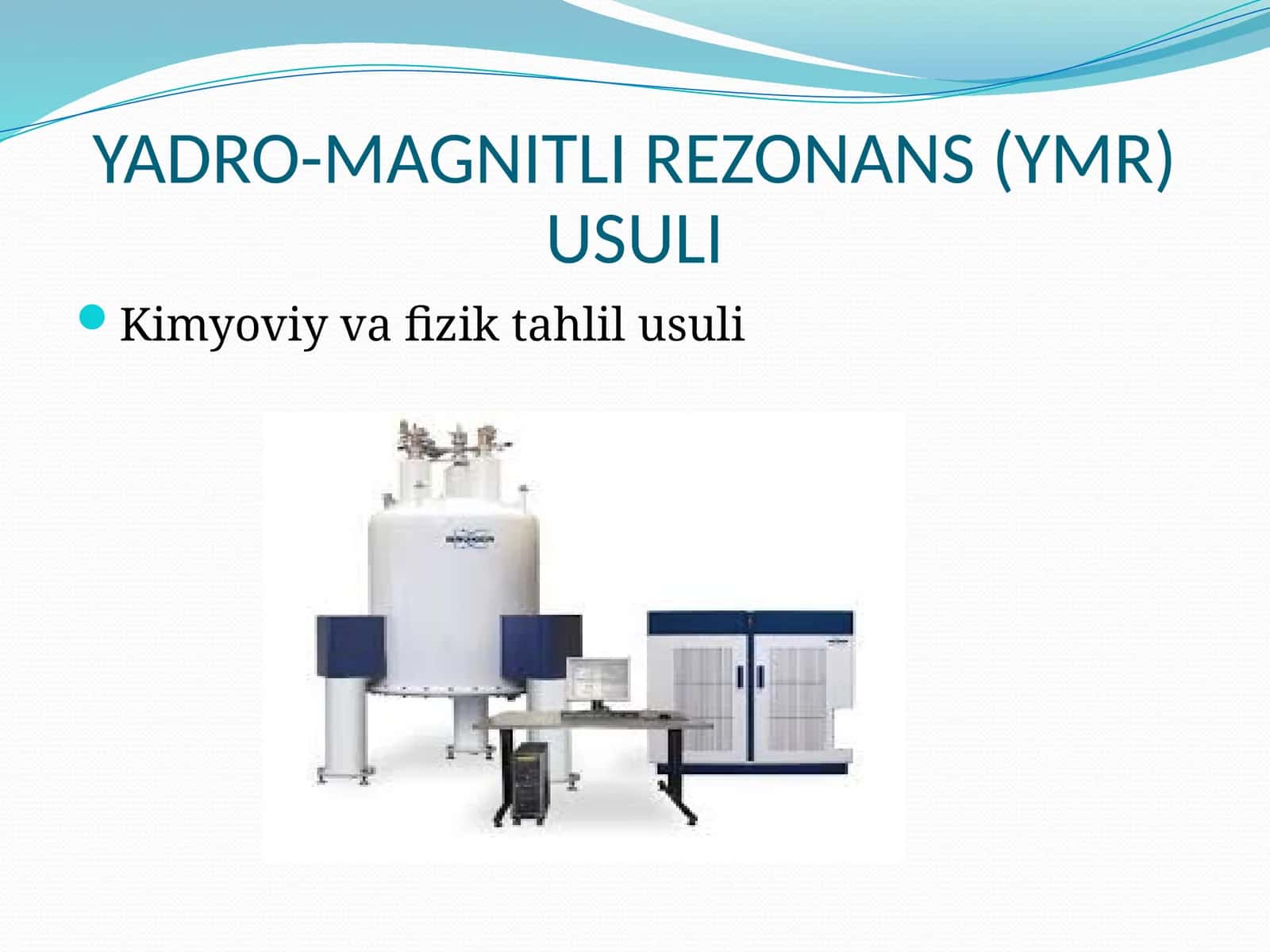 YADRO-MAGNITLI REZONANS (YMR) USULI 1