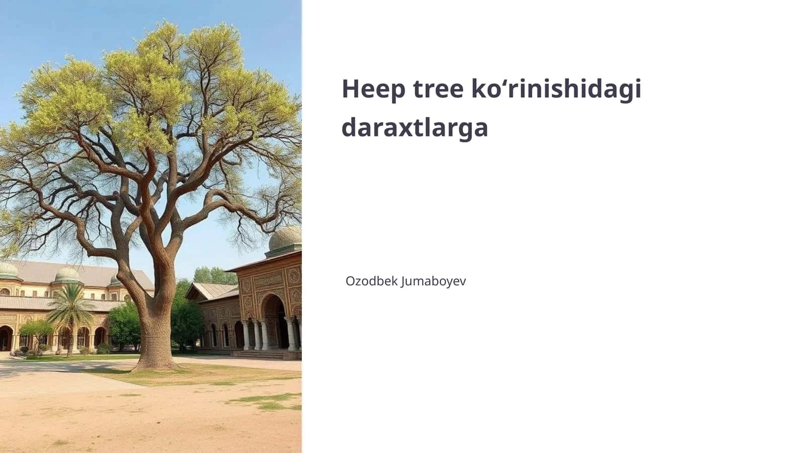 Heep tree koʻrinishidagi daraxtlarga 1