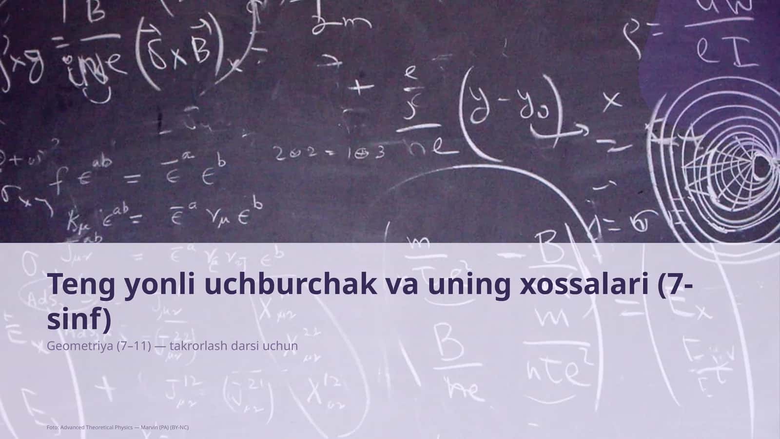 Teng yonli uchburchak va uning xossalari (7-sinf) 1