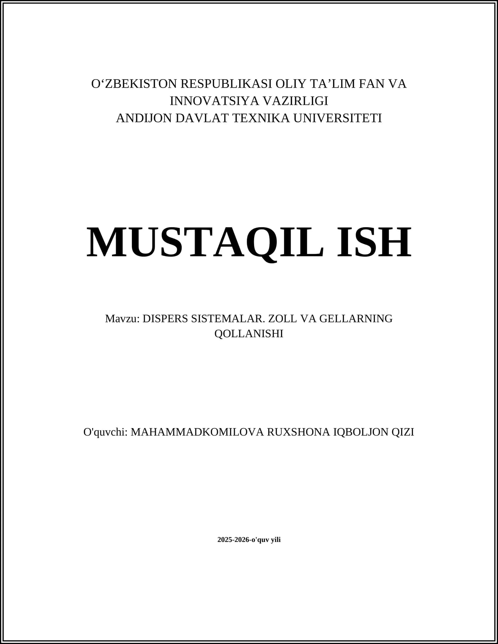 DISPERS SISTEMALAR. ZOLL VA GELLARNING QOLLANISHI 1