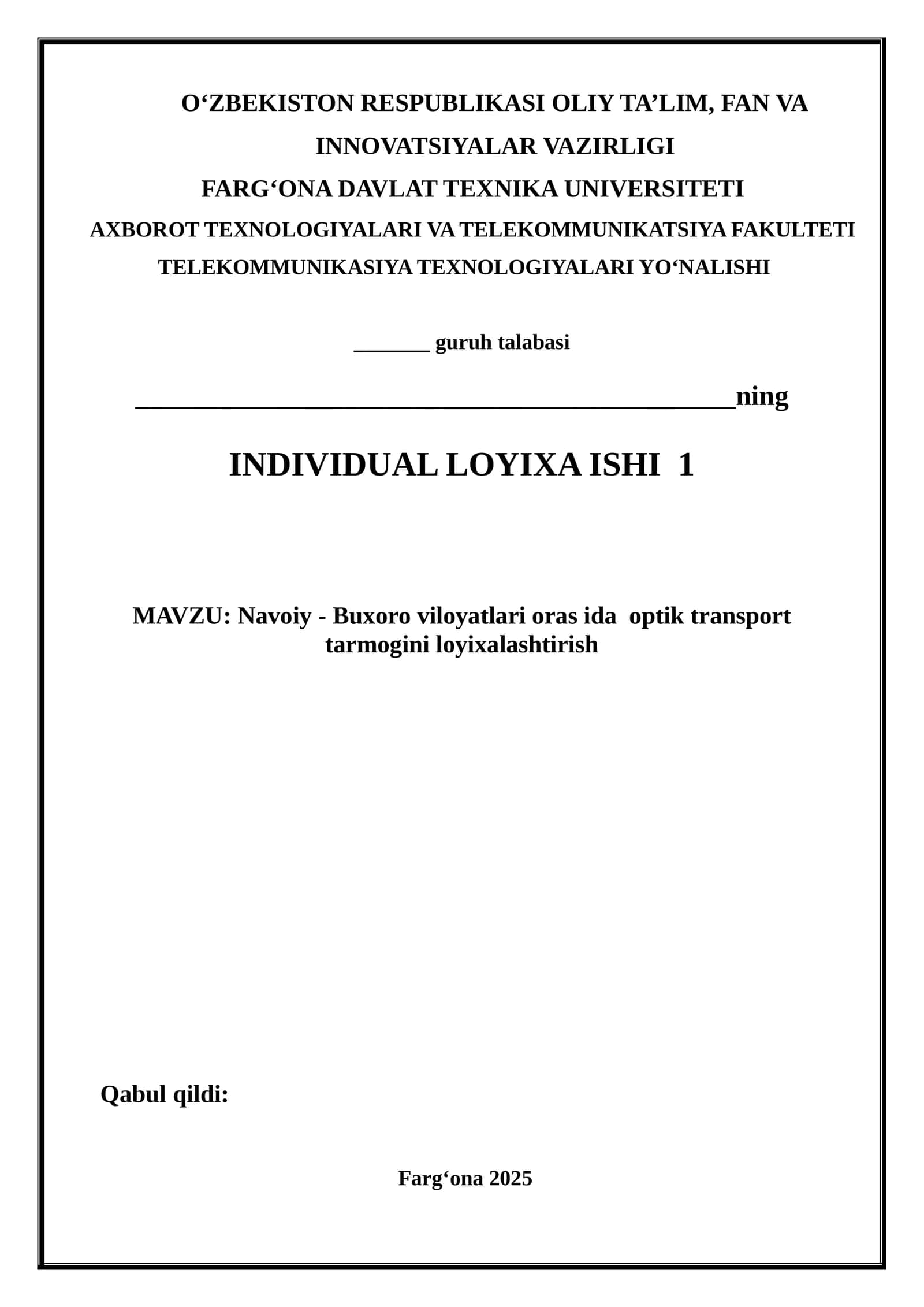 Navoiy - Buxoro viloyatlari orasida optik transport tarmog‘ini loyixalashtirish 1