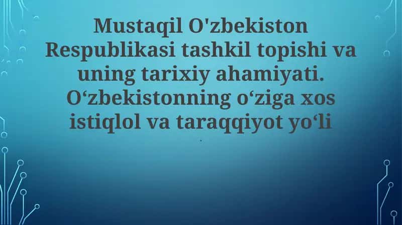 O'zbekistonning Mustaqillik Yo'llari 1