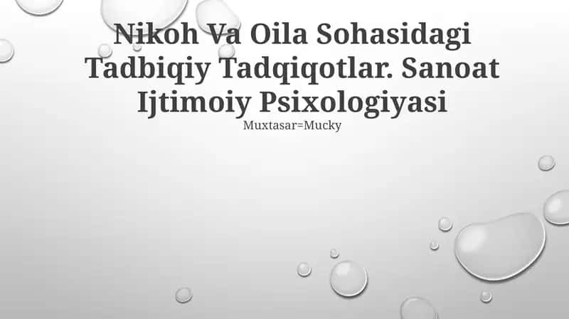 Nikoh Va Oila Sohasidagi Tadbiqiy Tadqiqotlar 1