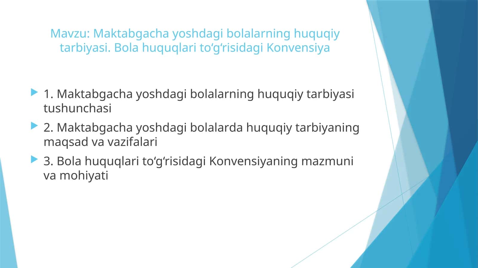 Maktabgacha yoshdagi bolalarning huquqiy tarbiyasi 1