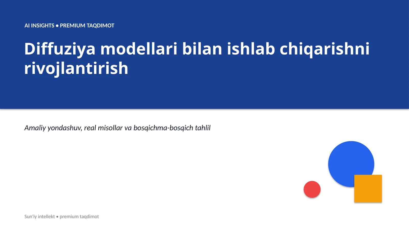 Diffuziya modellari bilan ishlab chiqarishni rivojlantirish 1