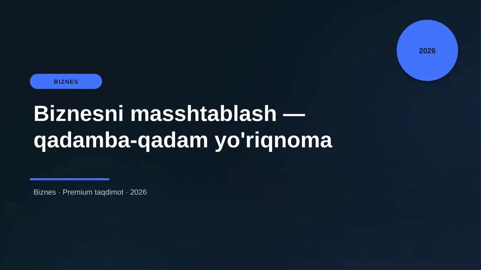 Biznesni masshtablash — qadamba-qadam yo'riqnoma 1