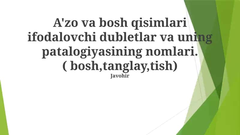 Dubletlar va uning patalogiyasi 1