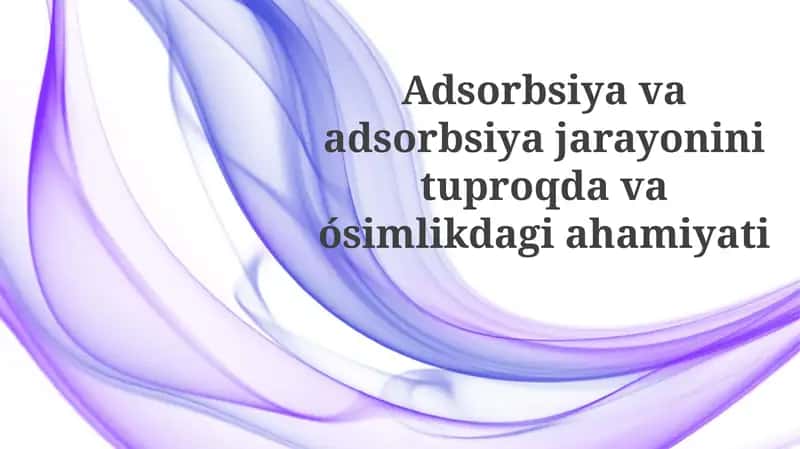 Adsorbsiya mexanizmlari 1