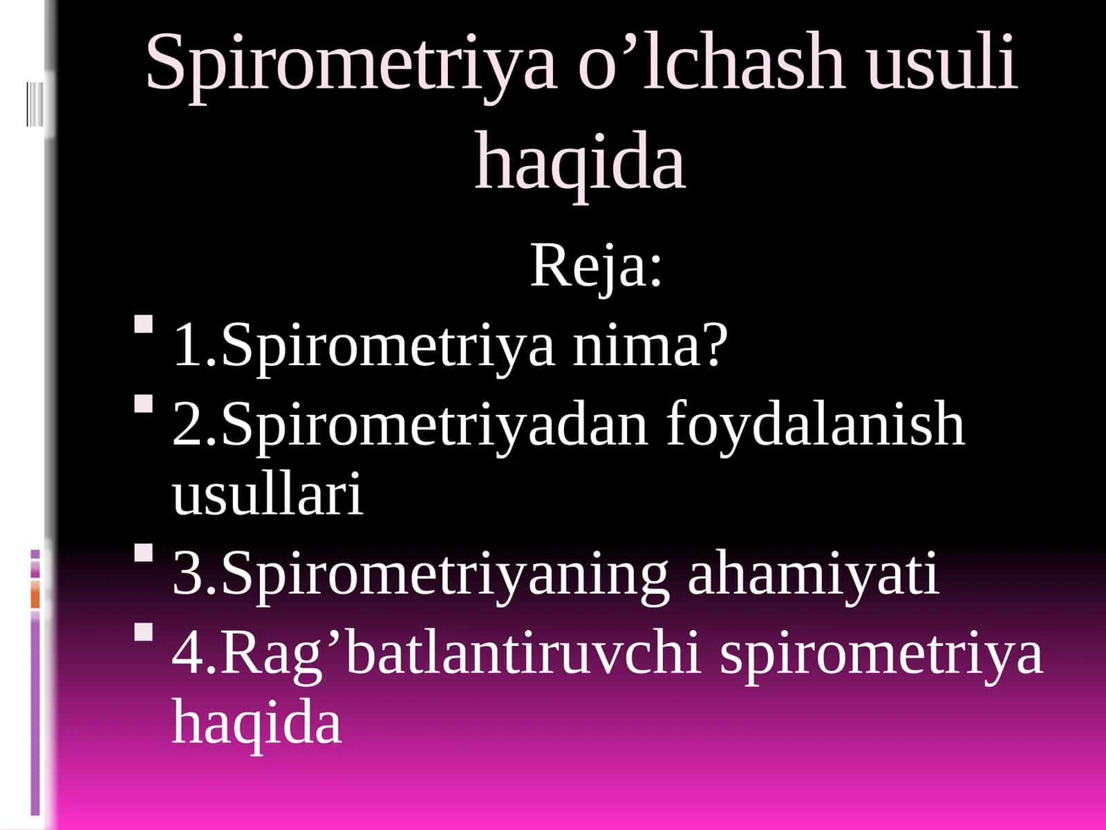 Spirometriya o’lchash usuli haqida 1