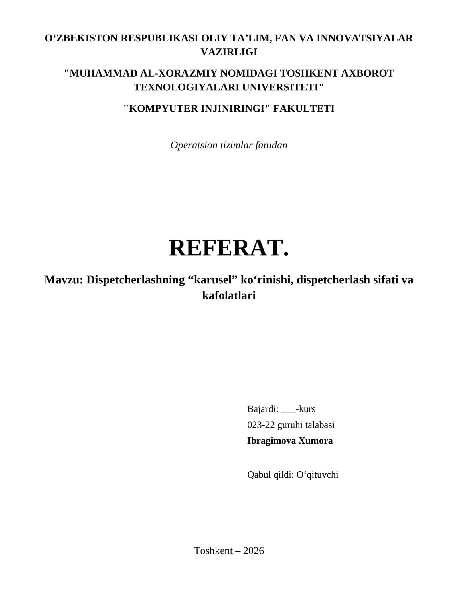 Dispetcherlashning “karusel” koʻrinishi, dispetcherlash sifati va kafolatlari 1