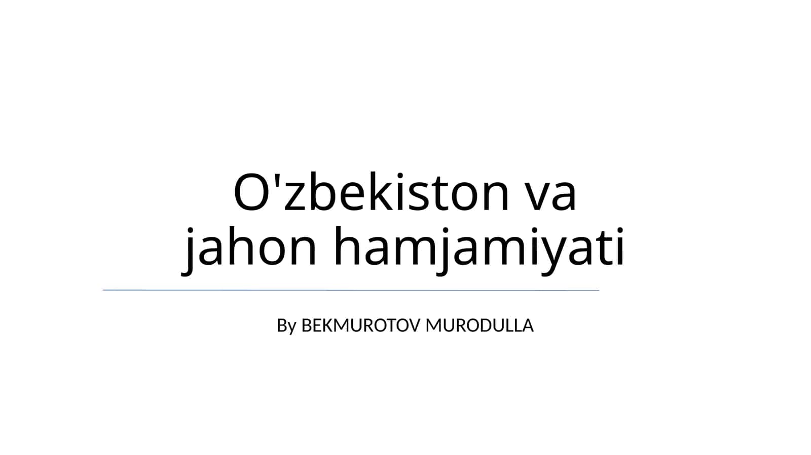 O'zbekiston va jahon hamjamiyati 1