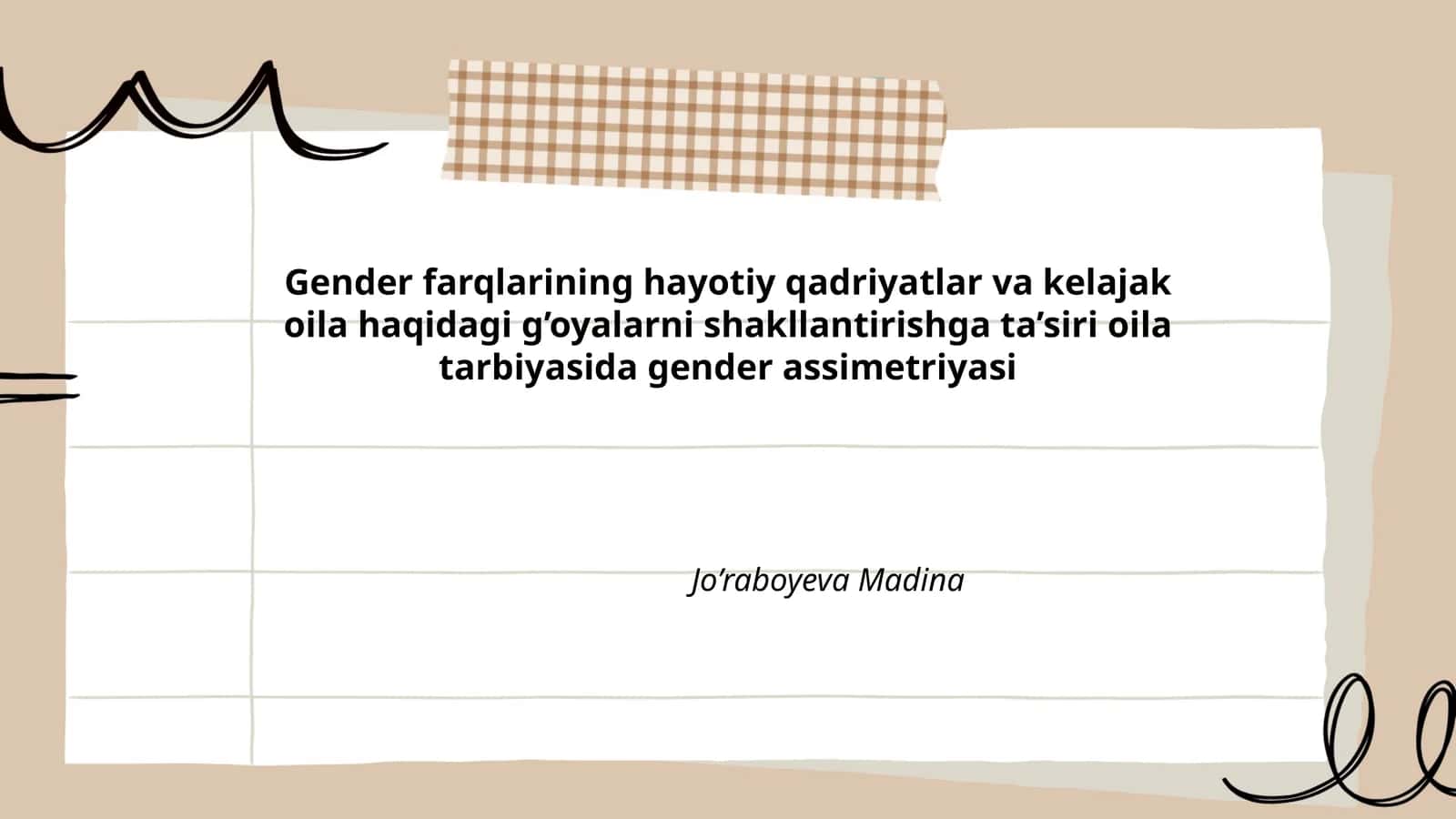 Gender farqlarining hayotiy qadriyatlar va kelajak oila haqidagi g’oyalarni shakllantirishga ta’siri oila tarbiyasida gender assimetriyasi 1