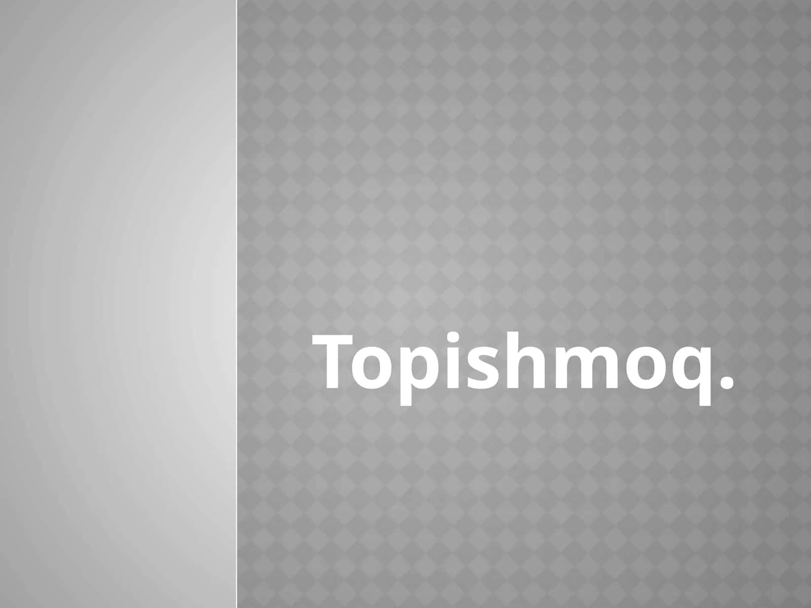 Topishmoq 1