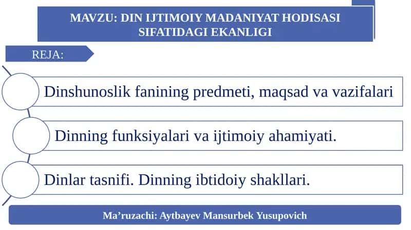 DIN IJTIMOIY MADANIYAT HODISASI SIFATIDAGI EKANLIGI 1