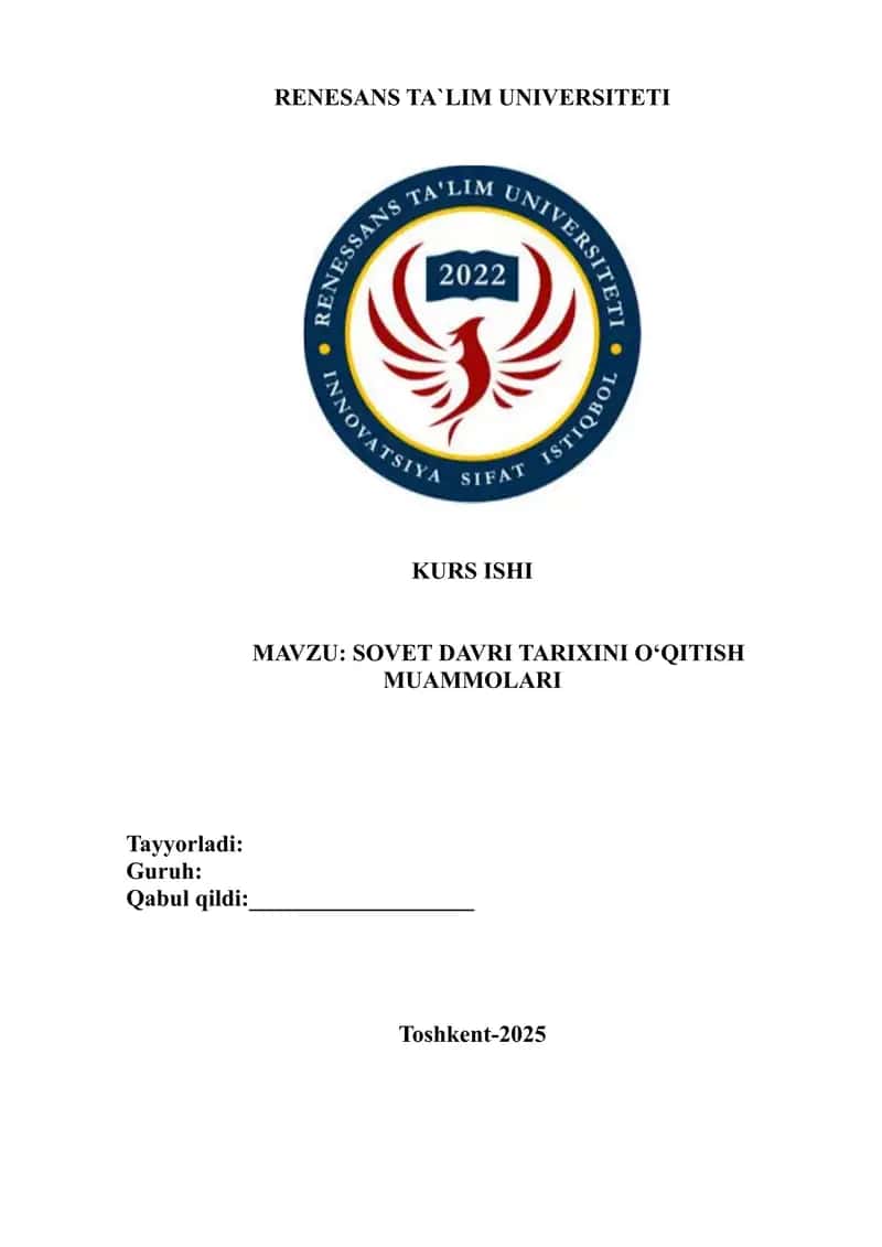 SOVET DAVRI TARIXINI O‘QITISH MUAMMOLARI  Kurs ishi 1