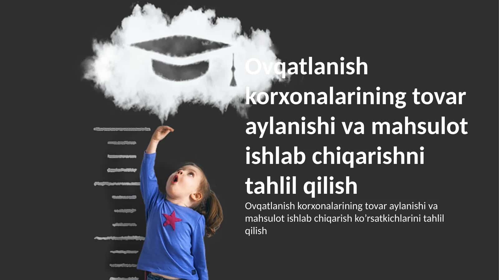 Tovar aylanmasi va mahsulot ishlab chiqarishni tahlil qilish 1