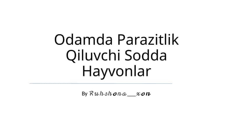 Odamda Parazitlik Qiluvchi Sodda Hayvonlar 1