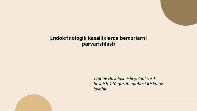 Endokrinologik kasalliklarda bemorlarni parvarishlash 1