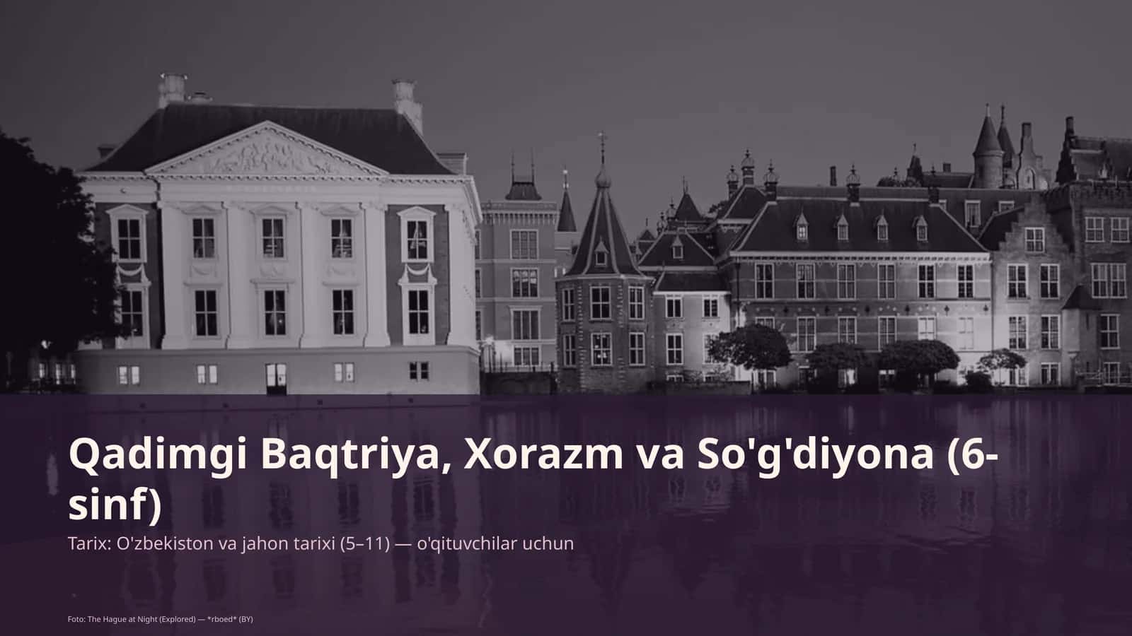 Qadimgi Baqtriya, Xorazm va So'g'diyona (6-sinf) 1