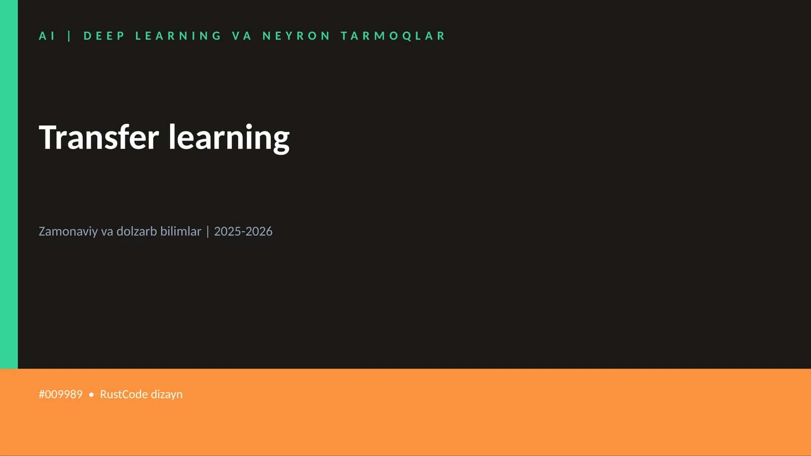 AI | DEEP LEARNING VA NEYRON TARMOQLAR 1