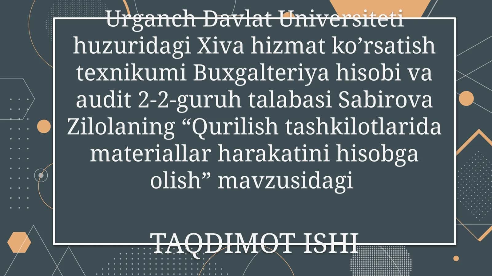Qurilishtashkilotlari materiallarini hisobga olash 1