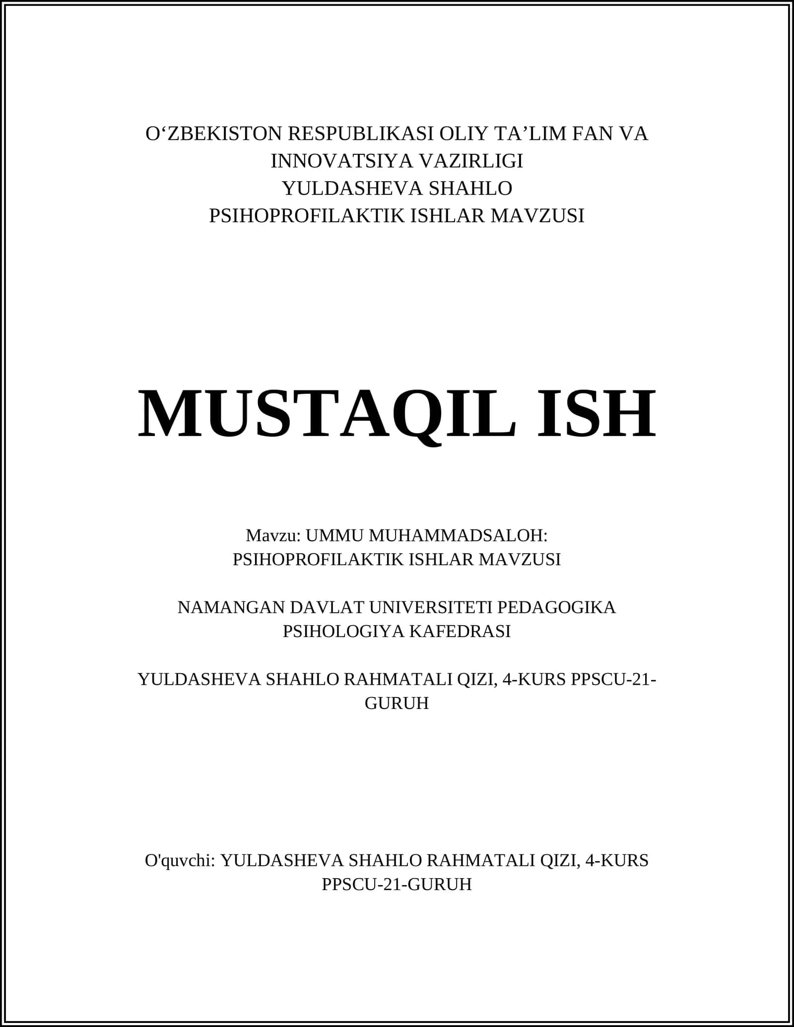 UMMU MUHAMMADSALOH: PSIHO PROFILAKTIK ISHLAR MAVZUSI 1