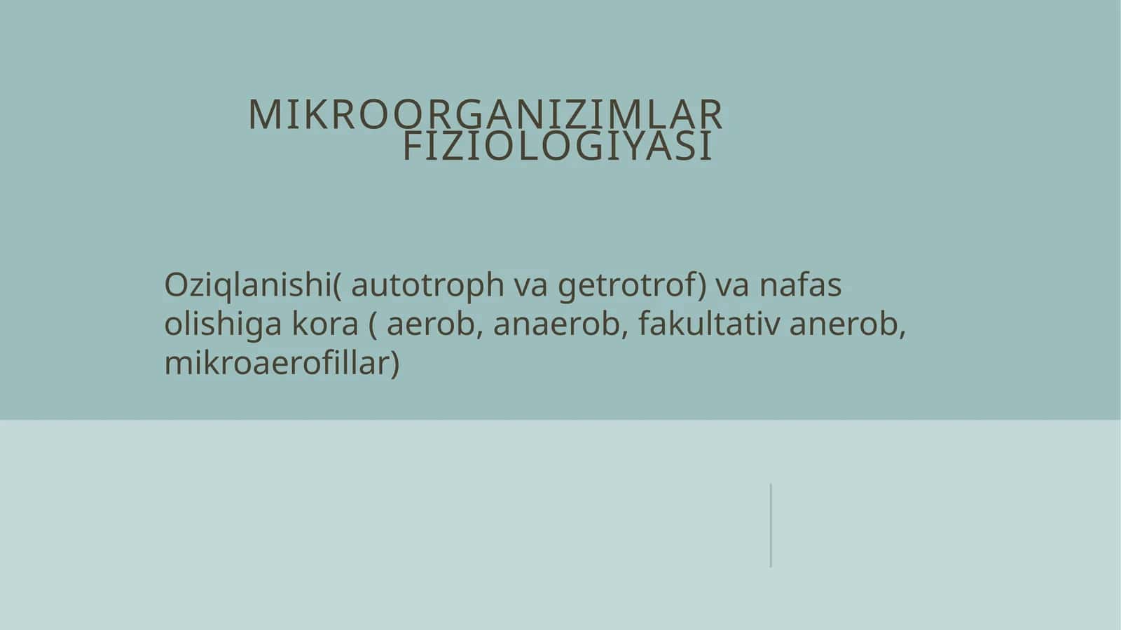 Mikroorganizimlarfiziologiyasi 1