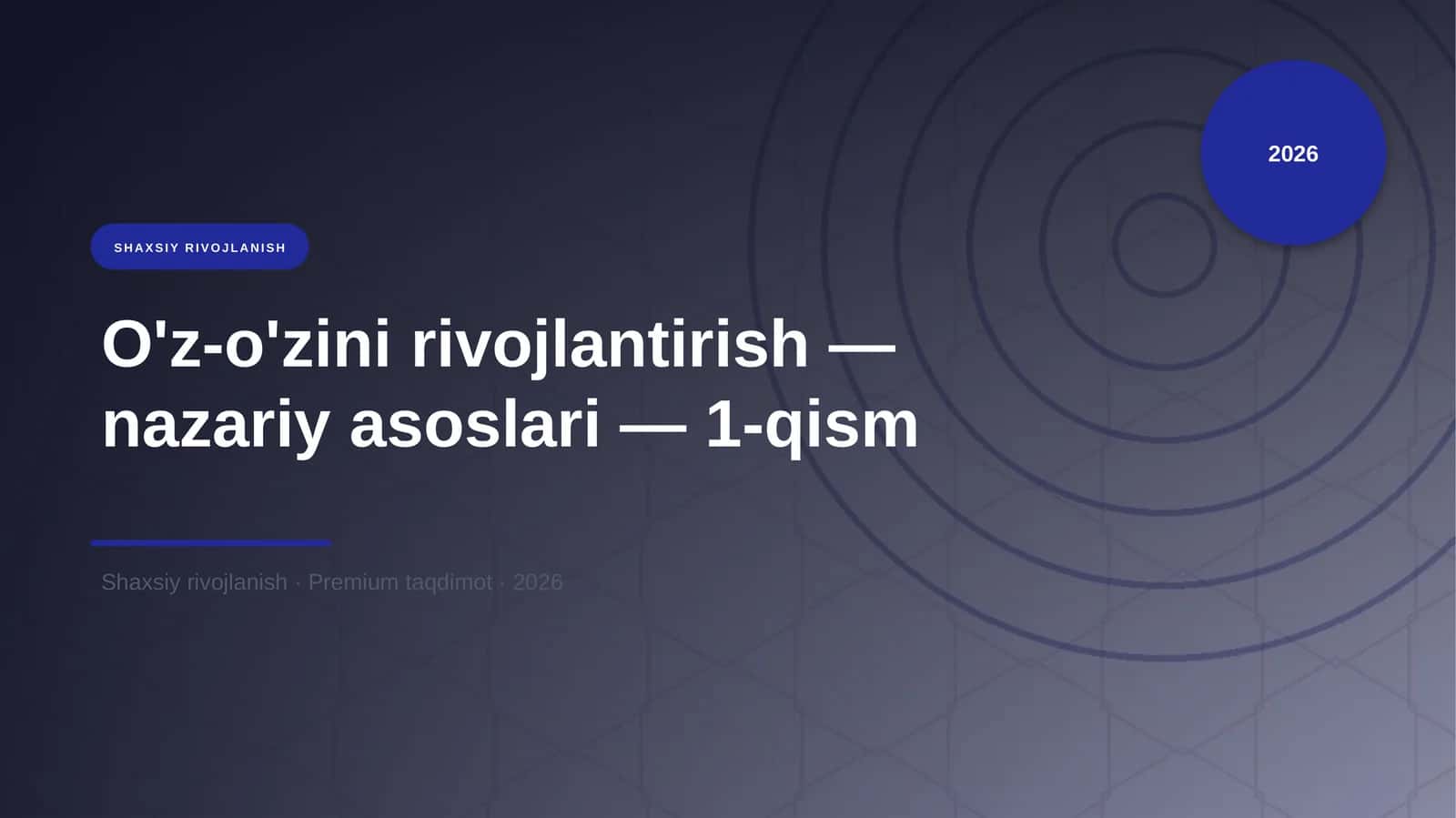 O'z-o'zini rivojlantirish — nazariy asoslari — 1-qism 1