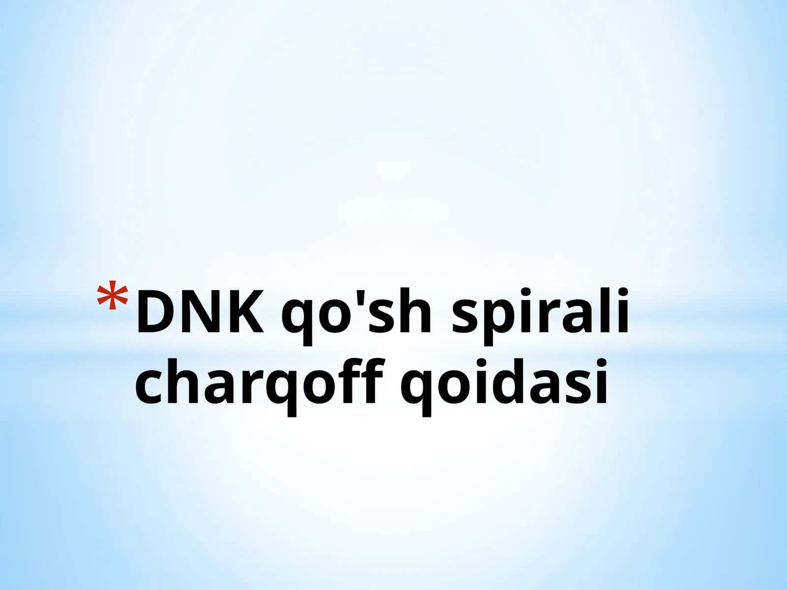 DNK qo'sh spiralicha rqoff qoidasi 1