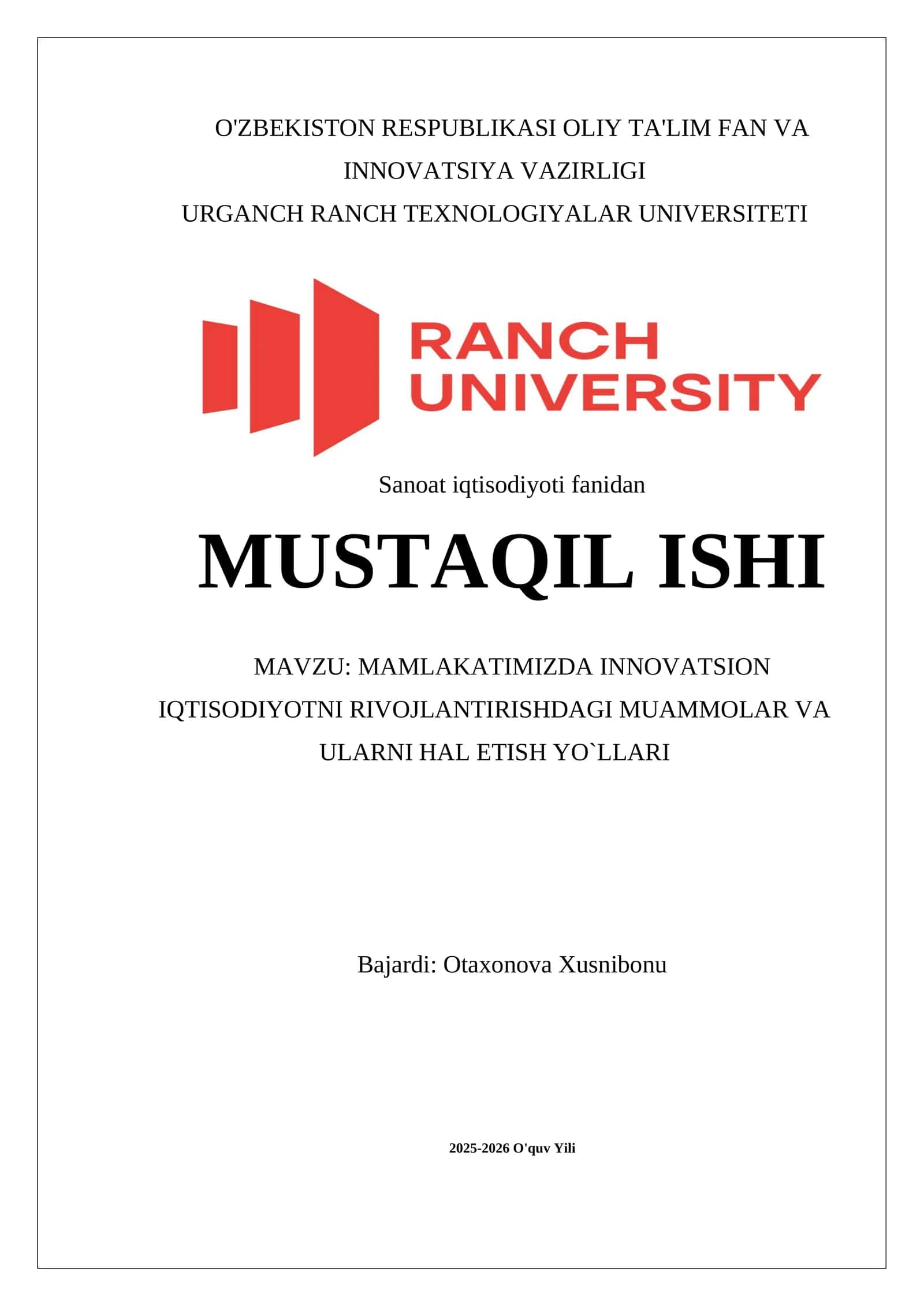 MAMLAKATIMIZDA INNOVATSION IQTISODIYOTNI RIVOJLANTIRISHDAGI MUAMMOLAR VA ULARNI HAL ETISH YO`LLARI 1