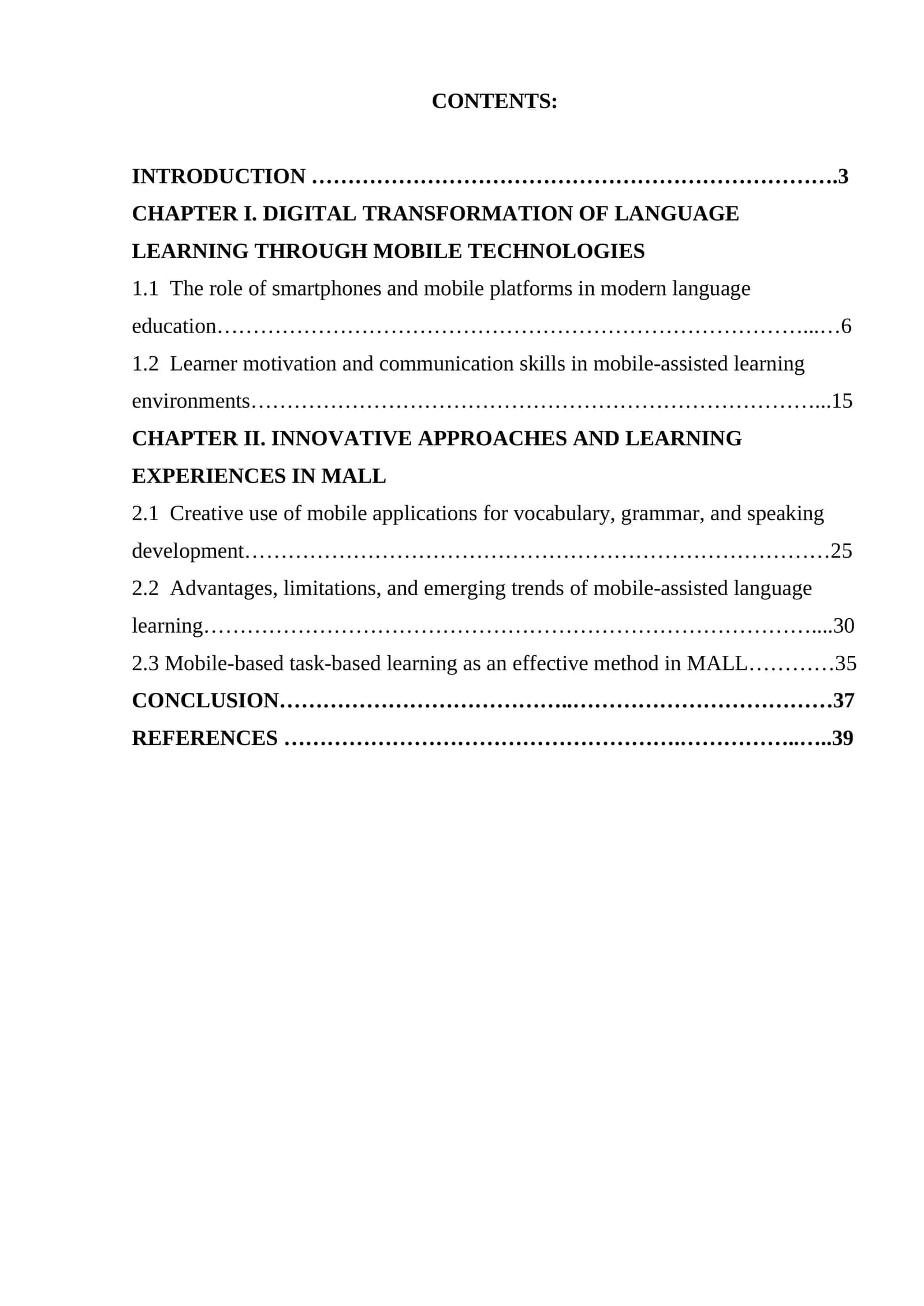 Mobile-assisted language lerning (mall) 1