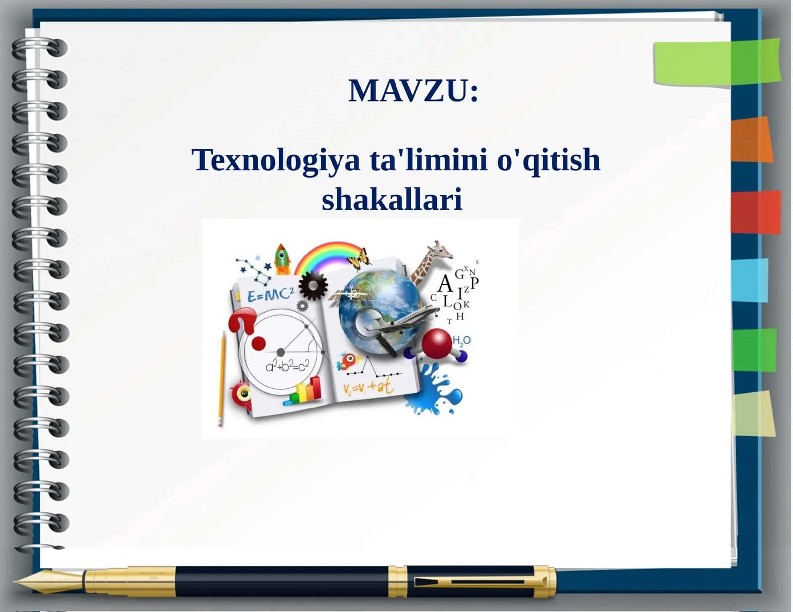 Texnologiya ta'limini o'qitish shakallari 1