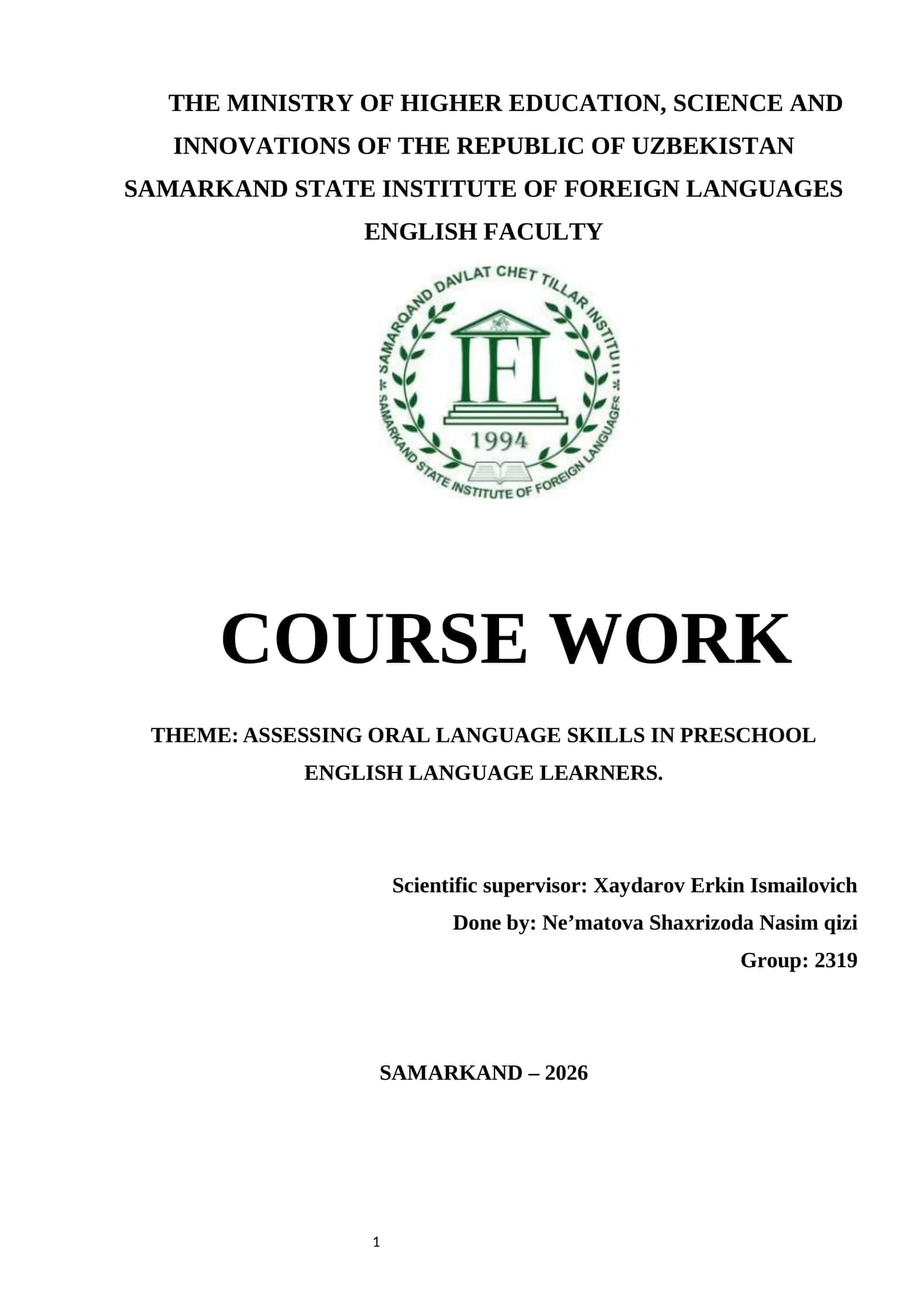 COURSE WORK THE THEME: ASSESSING ORAL LANGUAGE SKILLS IN PRESCHOOL ENGLISH LANGUAGE LEARNERS 1