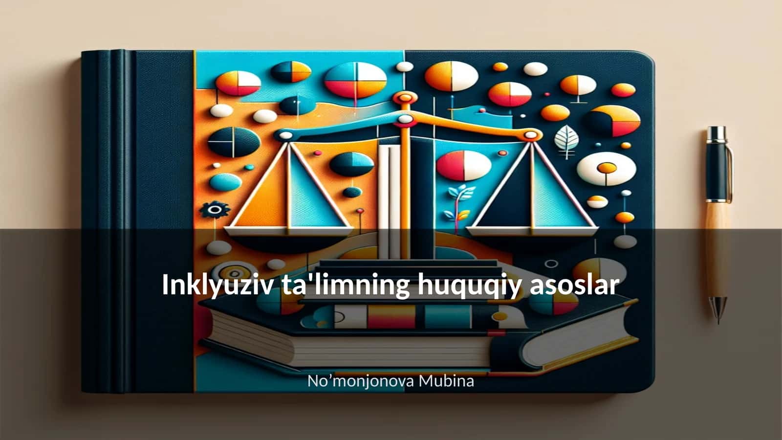 Inklyuziv ta'limning huquqiy asoslar 1